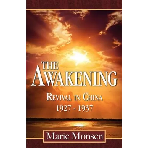 The Awakening: Revival in China: 1927-1937 - Paperback