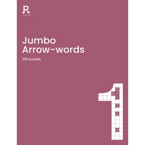 Jumbo Arrowwords Book 1: An Arrow Words Book for Adults Containing 100 Large Puzzles - Paperback
