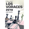 Los Voraces 2019: A Chess Novel - Paperback