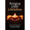 Bringing Light into the Darkness - Paperback