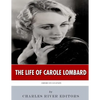 American Legends: The Life of Carole Lombard - Paperback