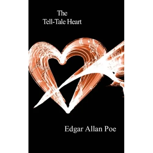 The Tell-Tale Heart - Paperback