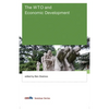 The WTO and Economic Development - Paperback