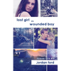 Lost Girl vs Wounded Boy - Paperback