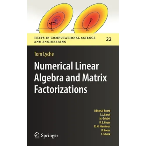 Numerical Linear Algebra and Matrix Factorizations - Hardcover