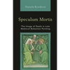 Speculum Mortis: The Image of Death in Late Medieval Bohemian Painting - Paperback