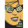 Owsley and Me: My LSD Family - Paperback