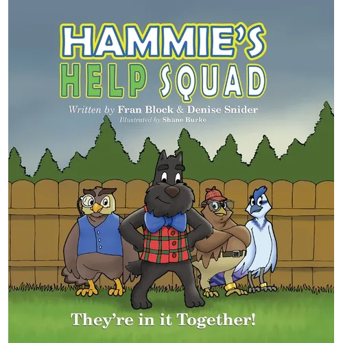 Hammie's Help Squad - Hardcover