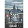 Murder, Actually: Vignettes of a Private Detective - Paperback