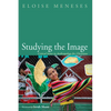 Studying the Image: Critical Issues in Anthropology for Christians - Paperback
