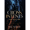 The Baptism - Hardcover