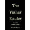 The Yashar Reader: Also Called the Book of Jasher - Paperback