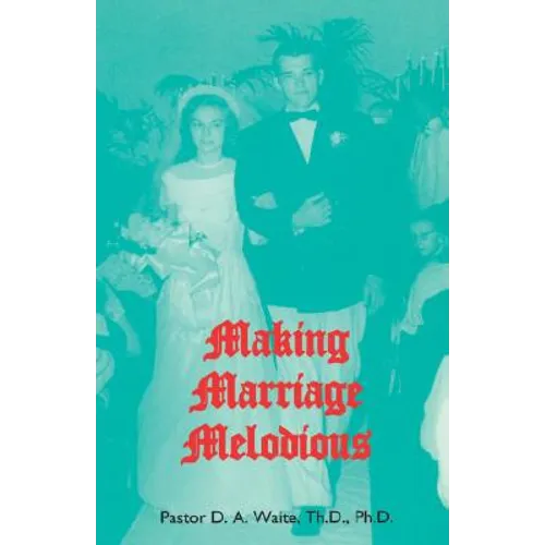 Making Marriage Melodious - Paperback