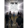 For the One: Hope for the One Who Feels Like Giving Up. - Hardcover