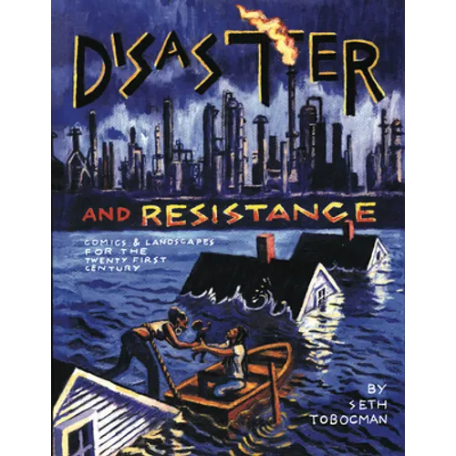 Disaster and Resistance: Comics and Landscapes for the 21st Century - Paperback