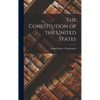 The Constitution of the United States - Hardcover