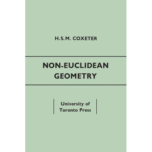 Non-Euclidean Geometry: Fifth Edition - Paperback