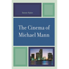 The Cinema of Michael Mann - Paperback