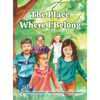 The Place Where I Belong - Hardcover