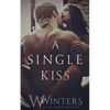 A Single Kiss - Paperback