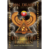 Eye of the Falcon: Book 1 of the Protectors - Hardcover