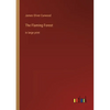 The Flaming Forest: in large print - Paperback
