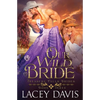 Our Wild Bride: Western Historical Romance - Paperback