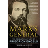 Marx's General: The Revolutionary Life of Friedrich Engels - Paperback