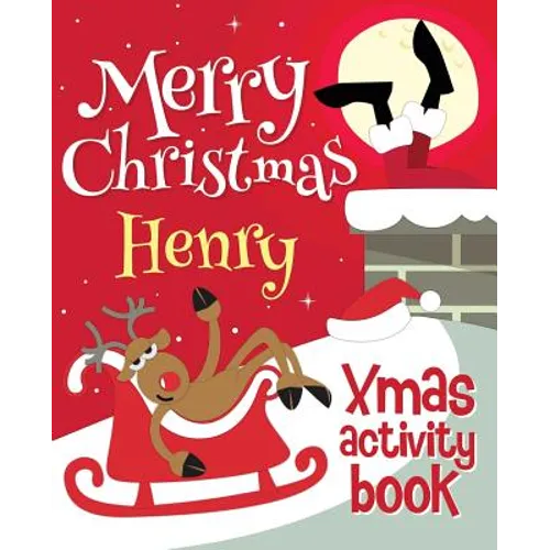 Merry Christmas Henry - Xmas Activity Book: (Personalized Children's Activity Book) - Paperback