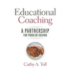 Educational Coaching: A Partnership for Problem Solving - Paperback