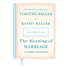 The Meaning of Marriage: A Couple's Devotional: A Year of Daily Devotions - Hardcover