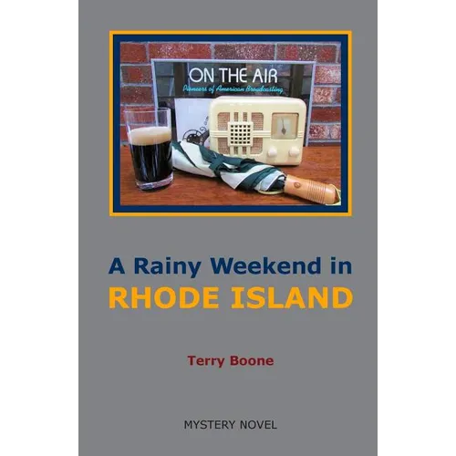 A Rainy Weekend in RHODE ISLAND - Paperback