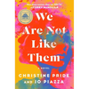 We Are Not Like Them - Hardcover