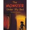 The Monster Under My Bed - Paperback