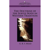 The Doctrine of the Subtle Body in Western Tradition - Paperback