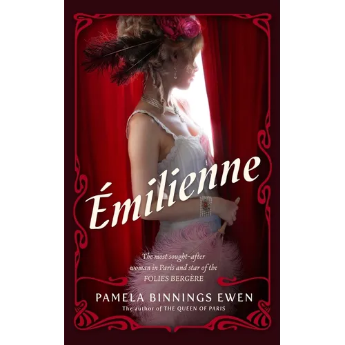 Émilienne: A Novel of Belle Époque Paris - Paperback