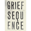 Grief Sequence - Paperback
