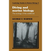 Diving and Marine Biology: The Ecology of the Sublittoral - Paperback
