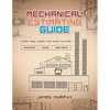 Mechanical Estimating Guide - Paperback