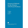 Numerical Methods for the Solution of Ill-Posed Problems - Hardcover