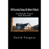 100 Essential Songs By Robert Pollard: Genius Needs No Remx - Paperback
