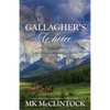 Gallagher's Choice - Paperback