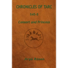 Chronicles of Tarc 545-5: Consort and Princess - Paperback