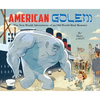 American Golem - Hardcover