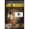 Commander's Lost Treasures You Can Find In Illinois: Follow the Clues and Find Your Fortunes! - Paperback