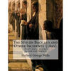 The Stolen Bacillus and Other Incidents (1895). By: Herbert George Wells: The Stolen Bacillus and Other Incidents is a collection of fifteen fantasy a - Paperback