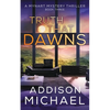 Truth That Dawns - Paperback