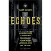 Echoes: The Saga Anthology of Ghost Stories - Paperback