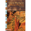 Danny Blackgoat, Navajo Prisoner - Paperback