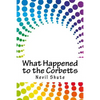 What Happened to the Corbetts - Paperback